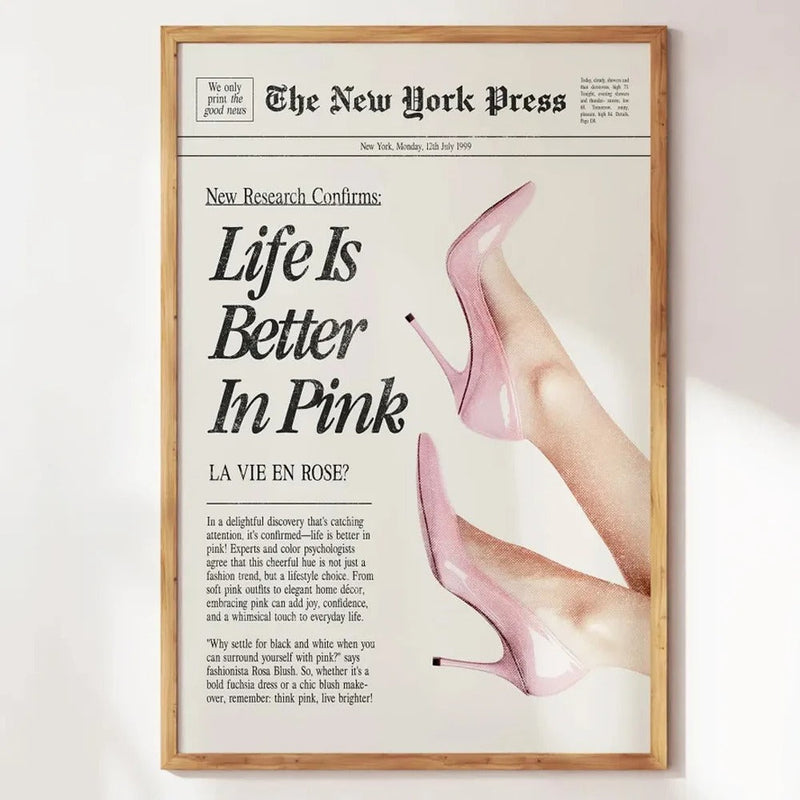 1 Piece Life is Better in Pink Unframed Poster Canvas